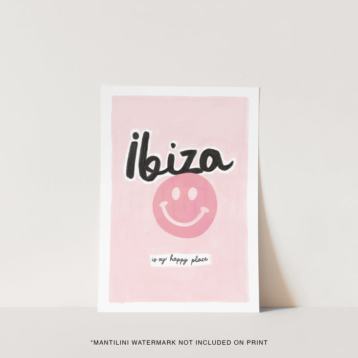 Ibiza Is My Happy Place print
