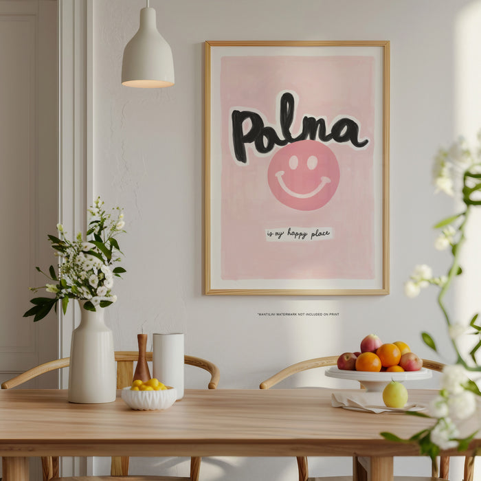 Palma Is My Happy Place print