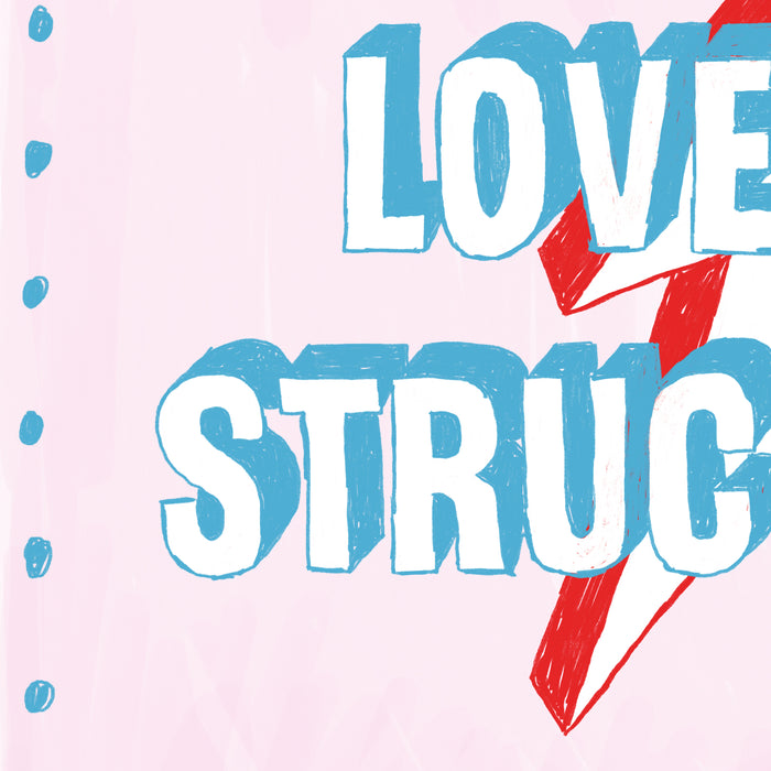 Love Struck print