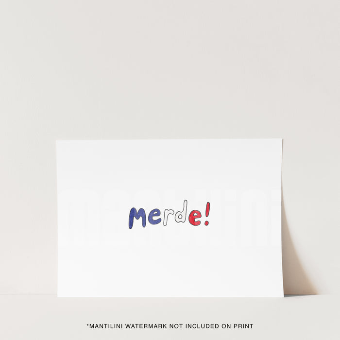Merde! print