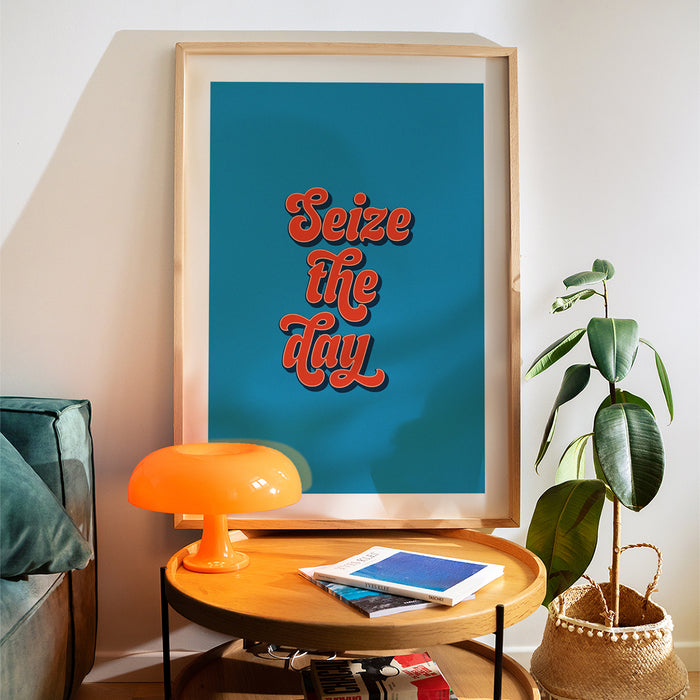 Seize The Day print